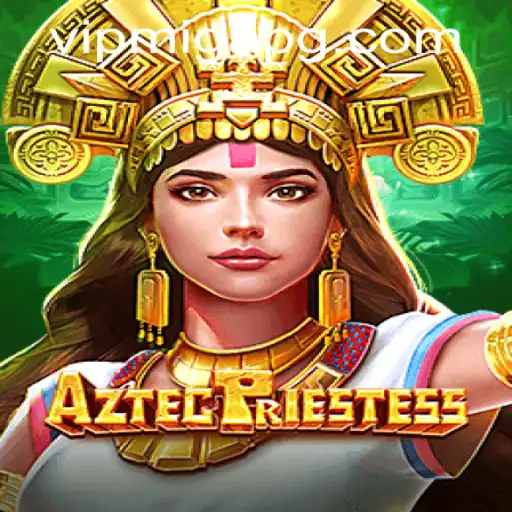 Exploring the Mystical World of AztecPriestess: A Game Guide