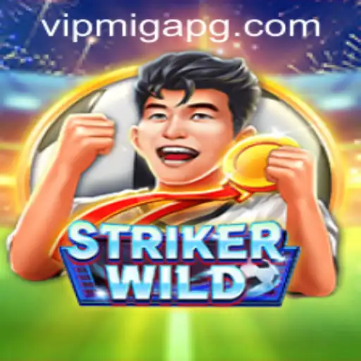 Discover the Thrills of StrikerWILD: A Comprehensive Guide